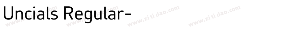 Uncials Regular字体转换